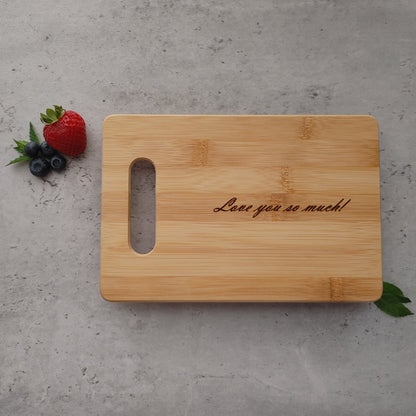 Small Cutting Board Engraved "Love you so much"